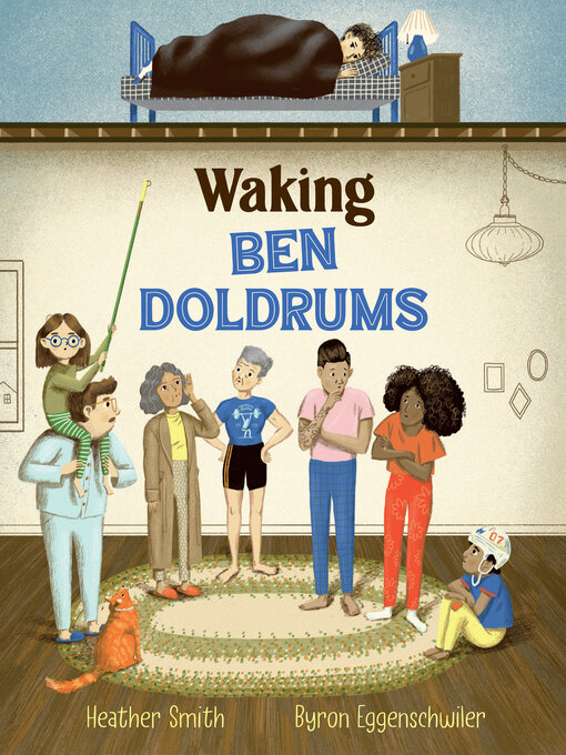 Title details for Waking Ben Doldrums by Heather Smith - Available